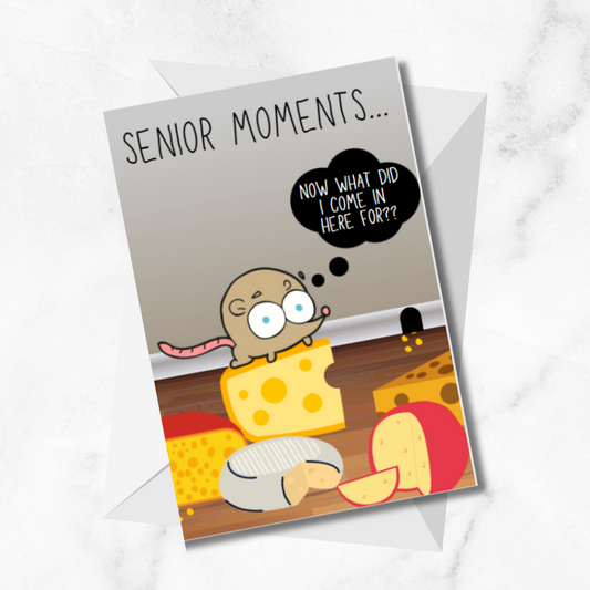 "Senior Moments" Greetings Card