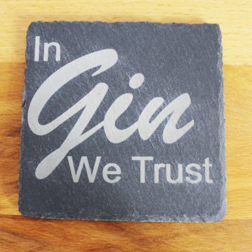 In the Gin we Trust Coaster