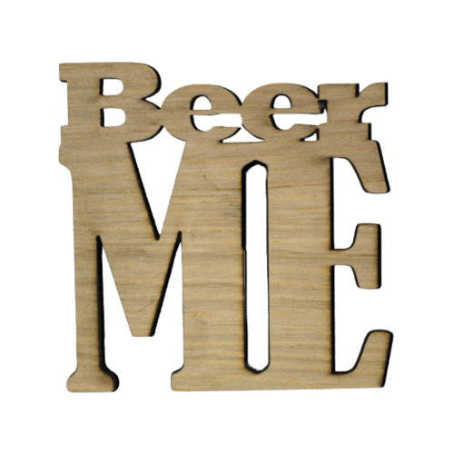 Beer Me Wooden Coaster by The Chuckling Cheese Company
