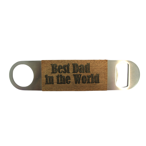 A white background photo of the Best Dad in the World engraved Bottle Opener by The Chuckling Cheese Company.