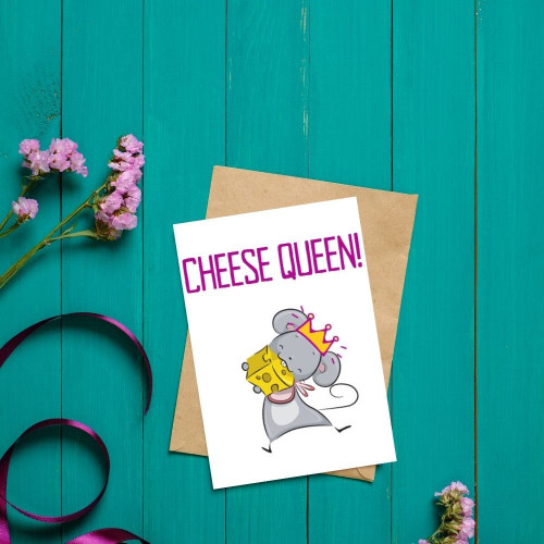 Fun Cheese Queen Greeting Card