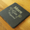 More Gin Required | Engraved Slate Coaster