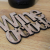 Wine O’Clock! Oak Wooden Wine Coaster